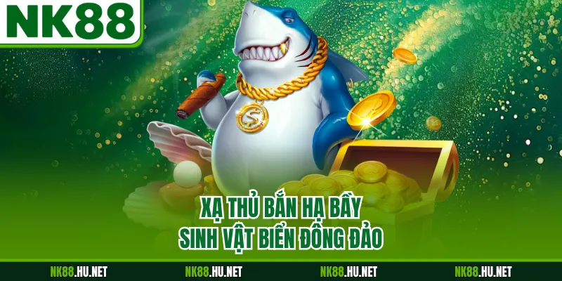 Xạ thủ bắn hạ bầy sinh vật biển đông đảo